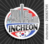 Vector logo for Incheon, white decorative tag with simple illustration of modern incheon city scape on day sky background, art design refrigerator magnet with unique lettering for black text incheon