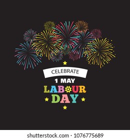 Vector logo. International Labor Day. Labor day. The first of May.Greeting card with fireworks
