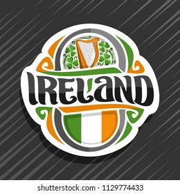 Vector Logo For Ireland Country, Fridge Magnet With Irish Flag, Original Brush Typeface For Word Ireland And Irish National Symbols - Music Instrument Harp On Floral Shamrock Background.