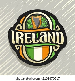 Vector logo for Ireland country, fridge magnet with irish flag, original brush typeface for word ireland and irish national symbols - music instrument harp on floral shamrock background