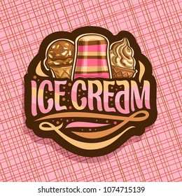 Vector logo of italian Ice Cream, dark label with scoop ball sundae in wafer cap, fruit striped popsicle on stick, soft serve icecream in waffle cone, original brush typeface for words ice cream.