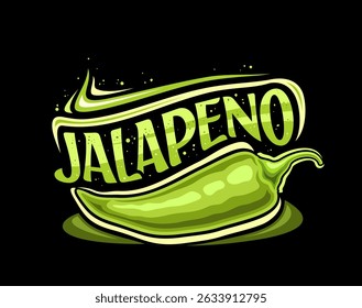 Vector logo for Jalapeno, horizontal decorative poster with cartoon design green jalapeno pepper and unique brush lettering for green text jalapeno on dark background