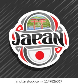 Vector logo for Japan country, fridge magnet with japanese state flag, original brush typeface for word japan and national japanese symbol - floating torii gate in Miyajima on mountains background.