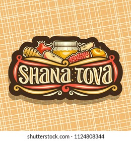 Vector logo for jewish holiday Rosh Hashanah, vintage dark sign with autumn honey in pot, wooden stick, kosher food - yellow apple and healthy pomegranate, original brush typeface for words shana tova