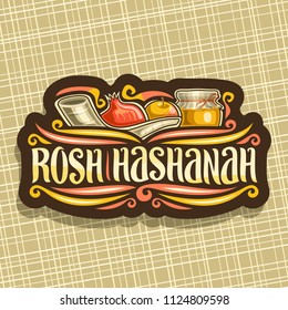 Vector logo for jewish holiday Rosh Hashanah, brown sign with ritual horn shofar, kosher healthy food - autumn honey, yellow apple and sweet pomegranate, original brush typeface for word rosh hashanah