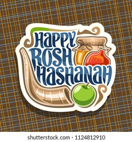 Vector logo for jewish holiday Rosh Hashanah, cut paper sign with ritual horn, healthy food - autumn honey, green apple and sweet pomegranate, original brush typeface for words happy rosh hashanah.