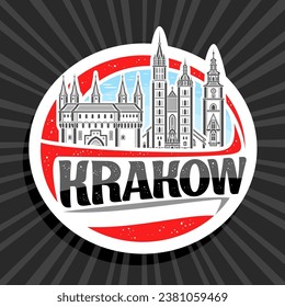 Vector logo for Krakow, white decorative label with illustration of famous historical krakow city scape on day sky background, art design refrigerator magnet with unique type for black text krakow