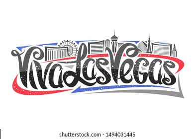 Vector logo for Las Vegas, decorative outline illustration with abstract architecture eiffel tower and ferris wheel, elegant lettering - viva las vegas, black contour urban scene on white background.