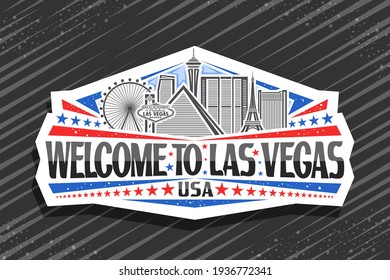 Vector logo for Las Vegas, white decorative badge with illustration of american city scape on day sky background, art design fridge magnet with unique lettering for black words welcome to las vegas.