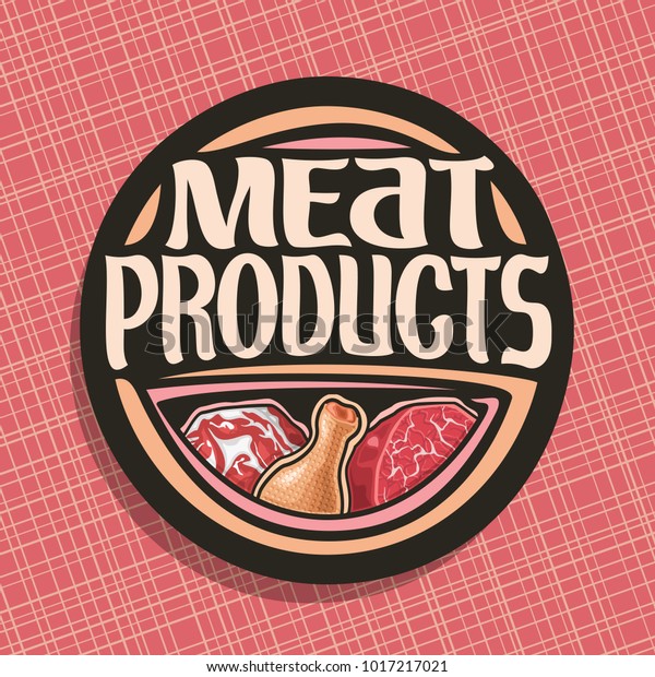 肉のベクター画像ロゴ 脂肪豚肉の肉切れ 鶏肉の素焼き 生肉の切り身 言葉の肉製品のオリジナルのブラシ書体 肉屋の黒い装飾的な価格タグ のベクター画像素材 ロイヤリティフリー