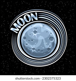 Vector logo for Moon, fantasy cosmo print with rotating rock satellite, planet moon surface with craters and mountains, decorative sign with unique letters for blue text moon on dark starry background