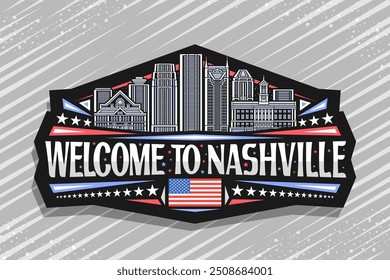 Vektor-Logo für Nashville, dunkle dekorative Tag mit Illustration berühmten Panorama-Nashville-Stadtlandschaft auf dunklem Himmel Hintergrund, Linie Art Design Kühlschrank Magnet mit Worten willkommen in Nashville