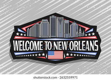 Vector logo for New Orleans, black decorative sticker with line illustration of urban panoramic city scape on nighttime sky background, art design refrigerator magnet with words welcome to new orleans