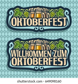 Vector logo for Oktoberfest on blue diamond background: beer in 3 mugs, lettering title - oktoberfest, green leaf hops, text - willkommen zum, oktober fest label on repeat rhombus texture pattern