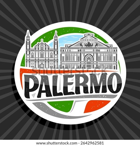 Vector logo for Palermo, white decorative tag with outline illustration of european palermo city scape on day sky background, art design refrigerator magnet with unique letters for black text palermo