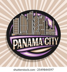 Vector logo for Panama City, dark decorative label with illustration of urban american city scape on nighttime sky background, art design refrigerator magnet with unique lettering for text panama city