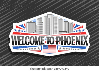 Vector logo for Phoenix, white decorative sticker with illustration of famous phoenix city scape on day sky background, art design fridge magnet with unique letters for black words welcome to phoenix.