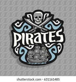 Vector logo for Pirate theme: gray skull and crossed swords, moonlight shadow, title text - pirates, old ship sails on caribbean sea with jolly roger flag, pirate clip art on ropes seamless pattern.