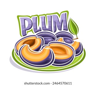 Vector logo for Plum, decorative horizontal poster with outline illustration of plum composition with green leaf on stem, cartoon design label with chopped plum pieces with pit on white background
