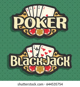 Vector logo Poker and Black Jack: playing cards four aces for gambling game poker, chips for casino, card combination of three 7 on green seamless pattern background, art lettering on blackjack theme.