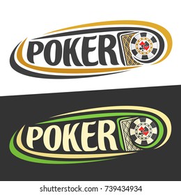 Vector logo for Poker gamble, back of playing card and handwritten word - poker on black, curved lines around casino chip with suits, original font for text - poker on white, gambling drawn decoration