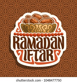 logotipo vetor para Ramadan Iftar, corte sinal de papel com pilha de comida de jejum islâmico - datas secas em tigela de bronze velho e contas de oração vermelho ou rosário muçulmano, fonte de escova original para palavras ramadan iftar.