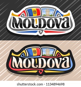 Vector logo for Republic Moldova, fridge magnet with moldovan state flag, original brush typeface for word moldova and national moldovan symbol - Water Tower in Kishinev on blue cloudy sky background.