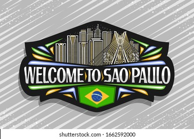 Vector logo for Sao Paulo, black decorative sign with line illustration of famous sao paulo city scape on sky background, art design fridge magnet with creative letters for words welcome to sao paulo.