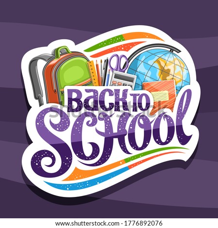 Vector logo for School, decorative cut paper badge with illustration of colorful school accessories and unique brush lettering - back to school on purple abstract background.
