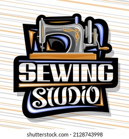 Vector logo for Sewing Studio, dark decorative sign board with illustration of old sewing machine and unique brush typeface for gray words sewing studio on striped background