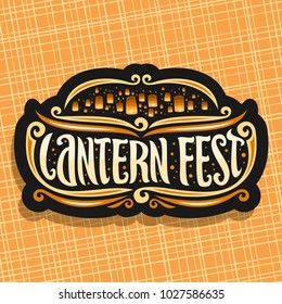 Vector logo for Sky Lantern Festival, signboard with flying paper balloons with burning candles on evening sky, original brush typeface wor words lantern fest, label for festival in Salt Lake City.