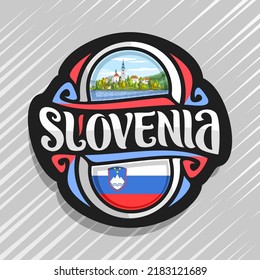 Vector logo for Slovenia country, fridge magnet with slovenian state flag, original brush typeface for word slovenia and national slovenian symbol - Pilgrimage Church on island on mountains background