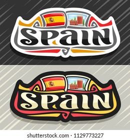 Vector logo for Spain country, fridge magnet with spanish flag, original brush typeface for word spain, spanish symbol - museum and theatre of Salvador Dali in Figueras on blue cloudy sky background.