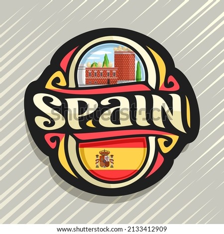 Vector logo for Spain country, fridge magnet with spanish flag, original brush typeface for word spain, spanish symbol - museum and theatre of Salvador Dali in Figueras on blue cloudy sky background.