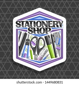 Vector logo for Stationery Shop, white hexagonal sign board with illustration of group different colorful school accessories, decorative lettering for words stationery shop on grey abstract background