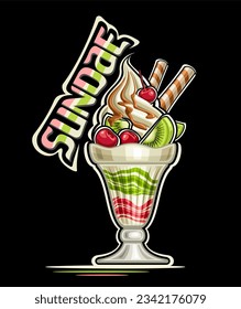 Vector logo for Sundae, decorative poster with illustration of spiral sundae ice cream with layered colorful jam garnished waffle rolls, cute cherry, dripping sauce and text sundae on dark background