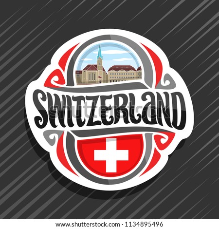 Vector logo for Switzerland country, fridge magnet with swiss flag, original brush typeface for word switzerland and national swiss symbol - Fraumunster church in Zurich on cloudy sky background.