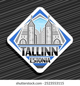 Vector logo for Tallinn, white rhomb road sign with illustration of famous viru gate in walls of tallinn on day sky background, decorative urban refrigerator magnet with black text tallinn, estonia