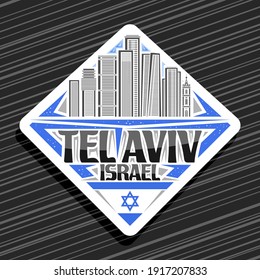 Logo vector para Tel Aviv, cartel blanco de la carretera de rhombus con ilustración de la línea del paisaje de la ciudad israelí en el fondo del cielo del día, imán decorativo de nevera con letras únicas para palabras negras tel aviv, israel.