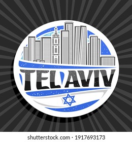 Vektorlogo für Tel Aviv, weißer dekorativer Abzeichen mit Zeilensammlung des berühmten israelischen Stadtbildes auf Himmelshintergrund, künstlerischer Design-Touristenkühlschrank-Magnet mit einzigartigen Buchstaben für das schwarze Wort tel aviv