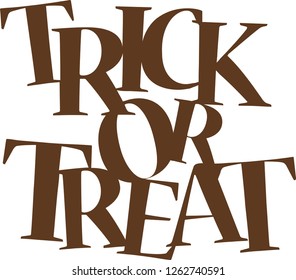 Vector logo text trick or treat in Halloween on the White Blackground
