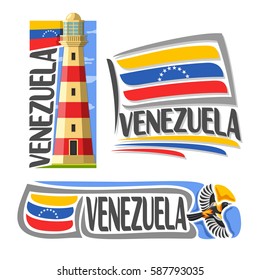 Vector logo Venezuela, 3 isolated images: isla margarita lighthouse on background national state Flag, architecture symbol of Venezuelan Republic, simple flag venezuela near flying venezuelan troupial