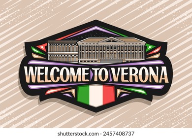 Vector logo for Verona, decorative signboard with outline illustration of european illuminated verona city scape on nighttime sky background, art design refrigerator magnet with word welcome to verona