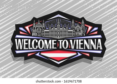 Vector logo for Vienna, dark decorative signage with line illustration of Vienna City Hall and historic Kirche Maria vom Siege on sky background, tourist fridge magnet with words welcome to vienna.