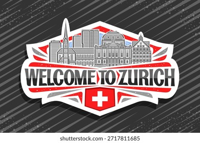 Vektor-Logo für Zürich, dekoratives Papier-Abzeichen mit detaillierter Illustration von Panorama-Zürich Stadtlandschaft auf Tag Himmel Hintergrund, Art Design Kühlschrank Magnet mit schwarzen Worten willkommen in Zürich