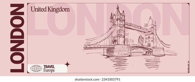 Vector London, England, United Kingdom banner. Famous Tower bridge on the river Thames. UK artistic travel sketch in vintage colors. Modern British hand drawn touristic ticket template