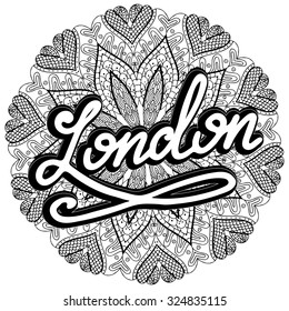 Vector london illustration on mandala background. Retro typography design. Handwritten illustration.