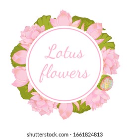 Vector lotus flower with leaves spring cicrle background. Hand drawn illustration. Floral oriental spring template