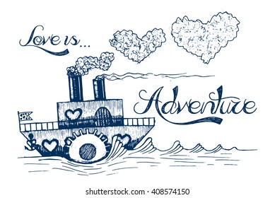 Vector love is adventure ship