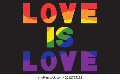 Vector of the Love is love - LGBT Concept